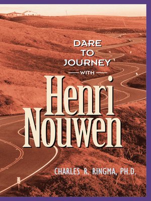 cover image of Dare to Journey with Henri Nouwen